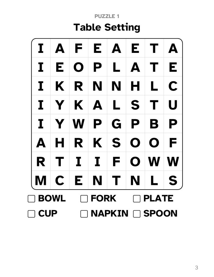 Table Setting: an 8 by 8 grid of very large letters with six words to find: bowl, cup, fork, napkin, plate, spoon